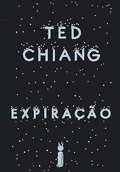 Expiracao Ted Chiang